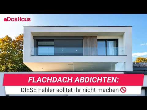 Flachdach abdichten: Methoden, Kosten & Tipps im Überblick