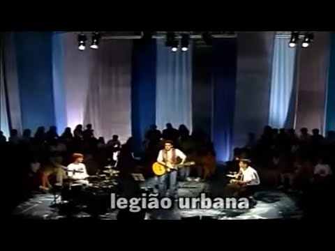 Legião Urbana (Acústico MTV) [Show completo]