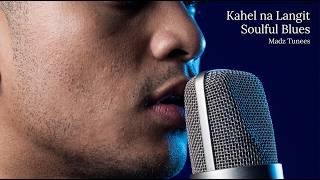 Download lagu KAHEL NA LANGIT | MAKI | SOULFUL BLUES #MADZTUNEES mp3 Download lagu KAHEL NA LANGIT | MAKI | SOULFUL BLUES #MADZTUNEES mp3