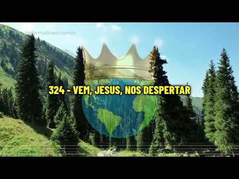 324 - VEM, JESUS, NOS DESPERTAR