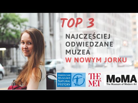 Top 3 Muzea w Nowym Jorku