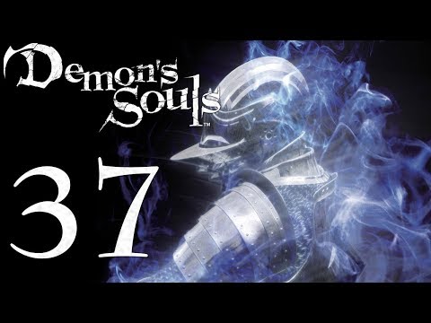 Demon's Souls: The Final Run pt37 - FINALLY PROGRESS!
