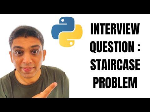 Interview Question Staircase Problem