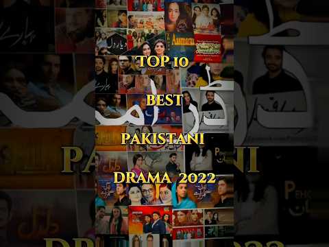 Top 10 best pakistani drama 2022 