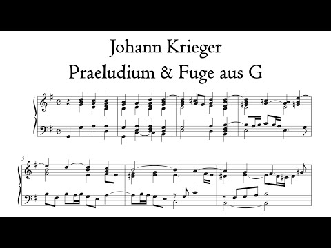 Johann Krieger - Praeludium & Fuge G-Dur / G Major