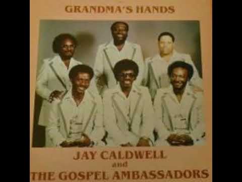 Jay Caldwell and The Gospel Ambassadors - If I Could Hear My Mother Pray Again