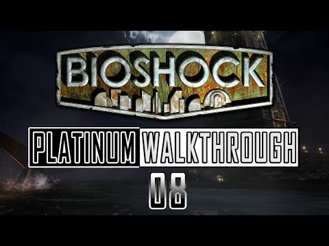 Bioshock Remastered - Platinum Walkthrough 8/14 - Full Game Trophy Guide