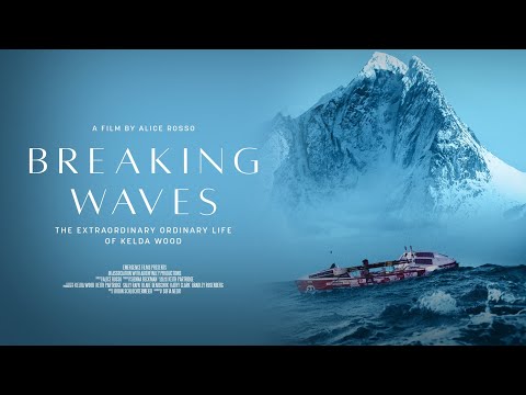 Breaking Waves (2025) | Official Trailer | Documentary on Adaptive Adventurer Kelda Wood