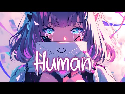 「Nightcore」 Human - Christina Perri ♡ (Lyrics)