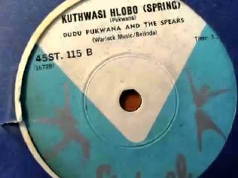 Kuthwasi Hlobo - Dudu Pukwana and the Spears