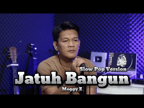 Jatuh Bangun - Meggy z | Cover by zanca