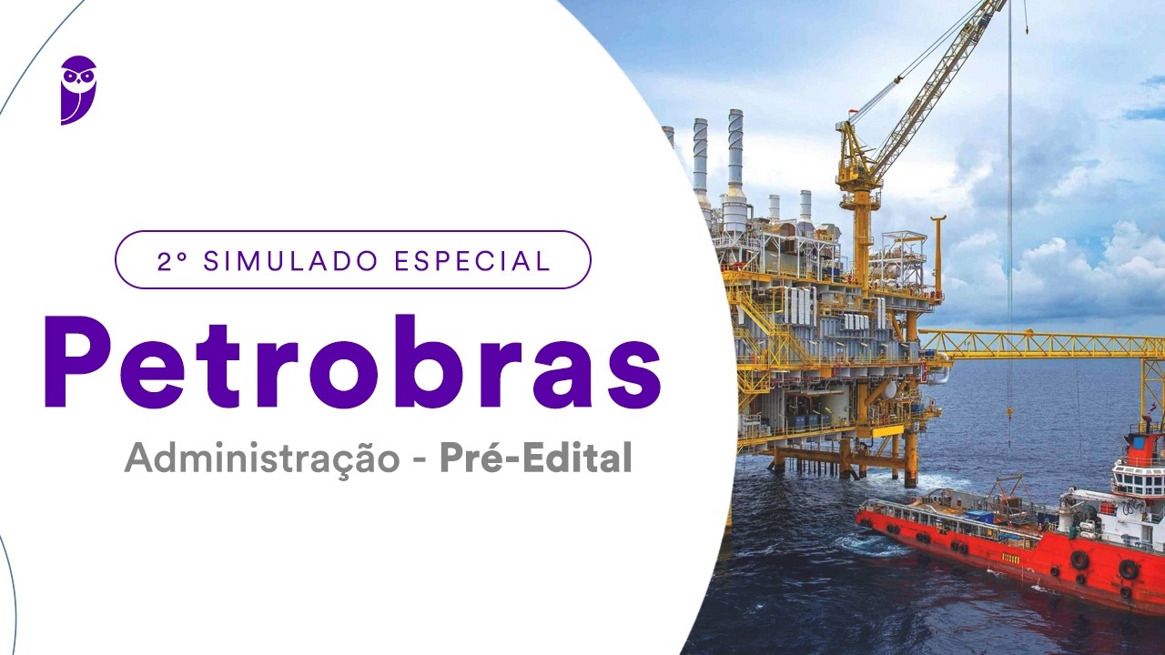 2º Simulado Especial Petrobras - Administração - Pré-Edital - Correção