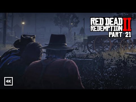 RED DEAD REDEMPTION 2: Walkthrough Gameplay Part 21 | 4K RTX 3090