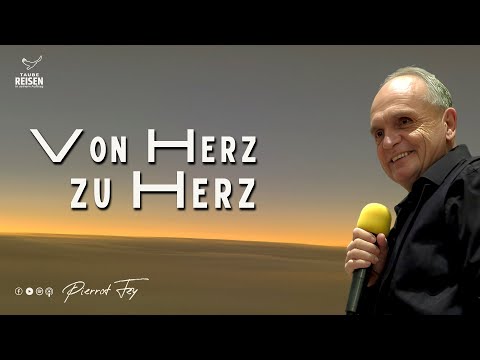 Pierrot Fey 🇪🇸 I Von Herz zu Herz