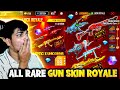 Free Fire Rarest Gun Skins Royale😍 -Garena Free Fire