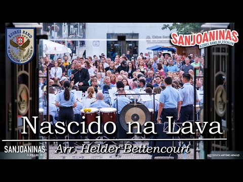 Nascido na Lava - Sanjoaninas 2023