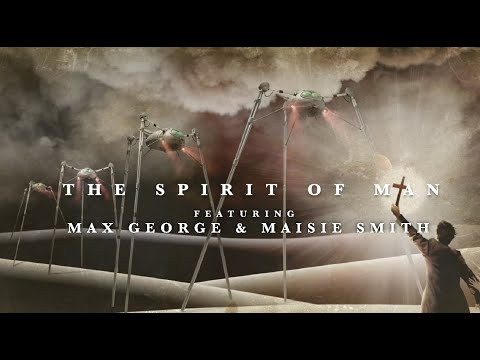 The Spirit of Man featuring Max George and Maisie Smith