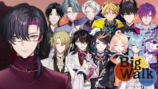 【Big Walk】Big Walk with NIJI EN!【NIJISANJI EN | Vezalius Bandage】