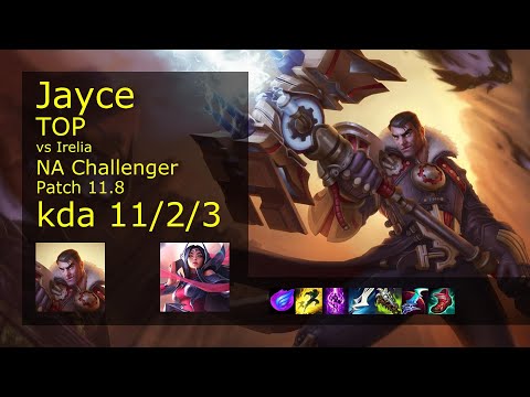 Jayce vs Irelia Top - NA Challenger 11/2/3 Patch 11.8 Gameplay