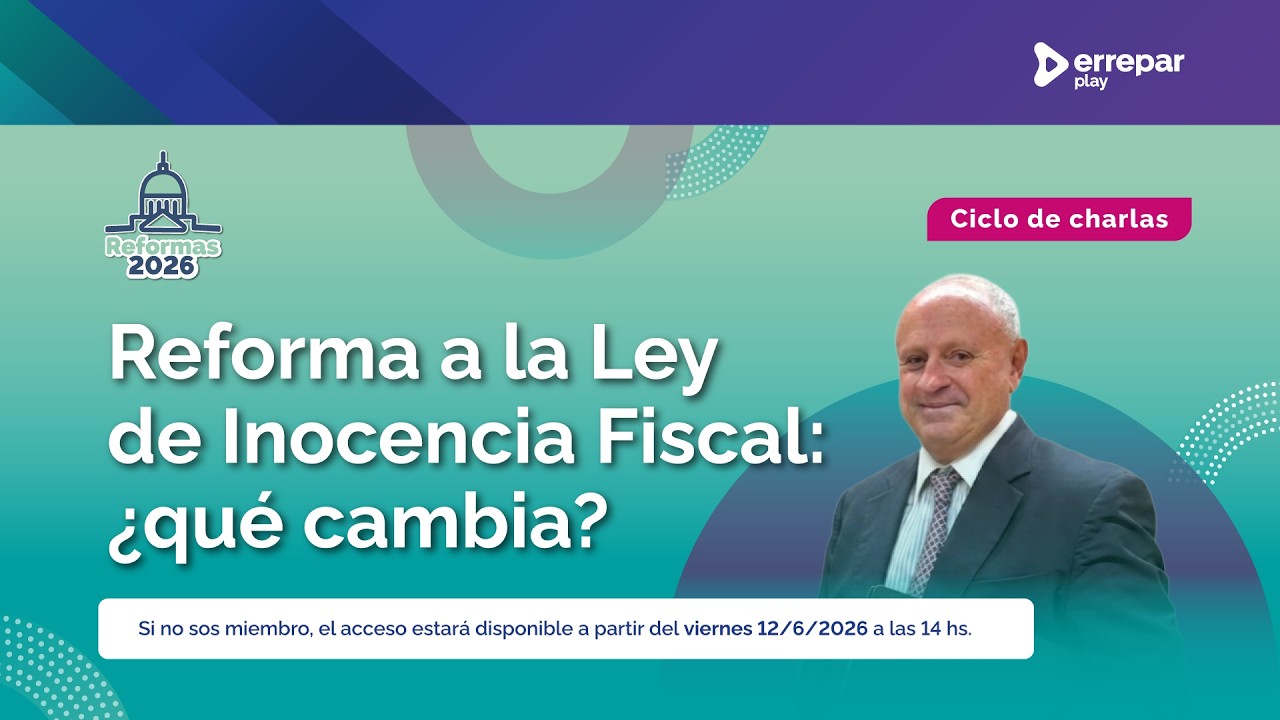 Reforma a la Ley de Inocencia Fiscal: qué cambia en Ganancias Simplificada