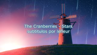 The Cranberries - Stars [Sub. Español]
