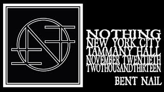 Nothing - Bent Nail (Red Bull Sound Select 2013)