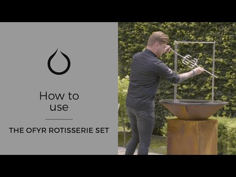 How to use the OFYR Rotisserie Set | OFYR