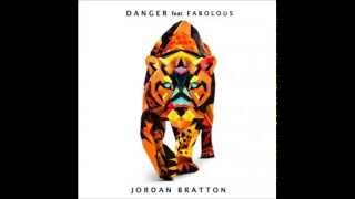 Jordan Bratton feat. Fabolous - danger (remix)