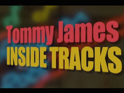 Tommy James: Inside Tracks Episode 6 "Hanky Panky"