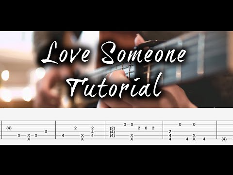 Love Someone Fingerstyle Guitar Tutorial + FREE TABS