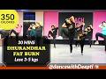 DWD122 Dhurandhar MIX Burn BELLY LEG ARM Fat 30mins Aerobics Workout Dancewithdeepti