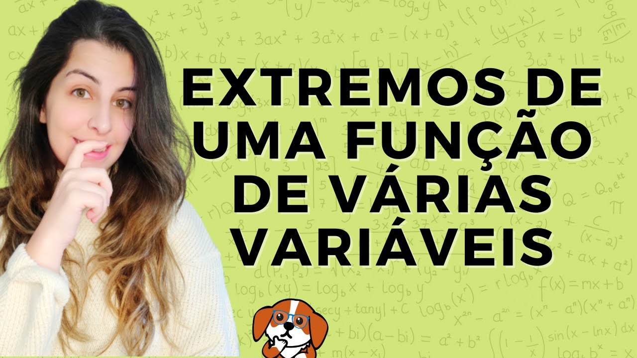 MÁXIMOS, MÍNIMOS E SELA: Funções de Duas Variáveis | Cálculo