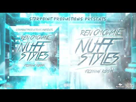 Ren Omowale - Nuff Styles ( Official Audio )