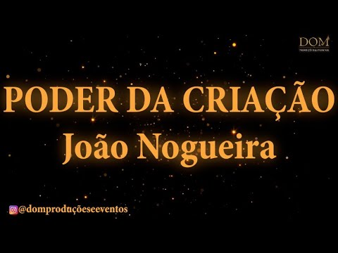 Samba-Okê - João Nogueira - Poder da Criação - Karaokê