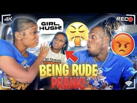 BEING RUDE PRANK ( With BESTFRIEND) 1st DUO