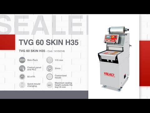 TVG 60 H35: MAP and Skin-Pack tray sealer