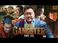 The Gangster Don Lee Hindi Dubbed Full Movie Korean Action Movie Crime IOF Hindi
