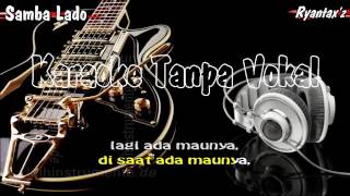 Download lagu Karaoke Samba Lado Dangdut mp3 Download lagu Karaoke Samba Lado Dangdut mp3