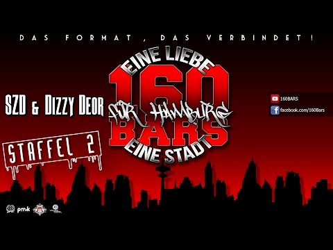 160Bars für Hamburg | SZD & Dizzy Deor | Staffel 2 | Full HD Video