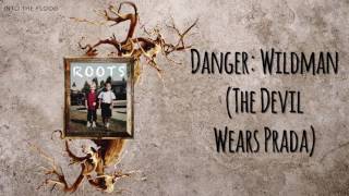 The Devil Wears Prada - Danger Wildman (Cover By Into The Flood) ft Austin Dickey