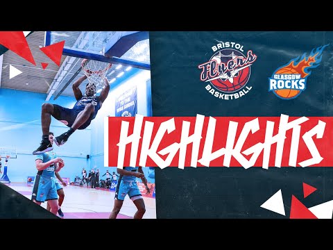 HIGHLIGHTS: Bristol Flyers 96-54 Glasgow Rocks