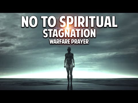 Prayer Against Stagnation || DECLARE WAR Against The Spirit Of Delay & Backwardness
