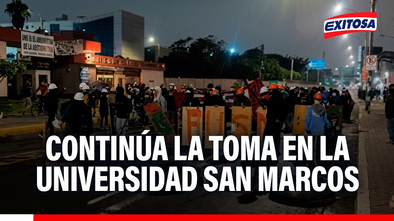 🔴🔵 Continúa la toma en la Universidad San Marcos: Estdiantes siguen protestando