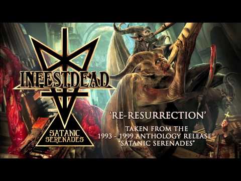 INFESTDEAD - Re-Resurrection (Album Track)