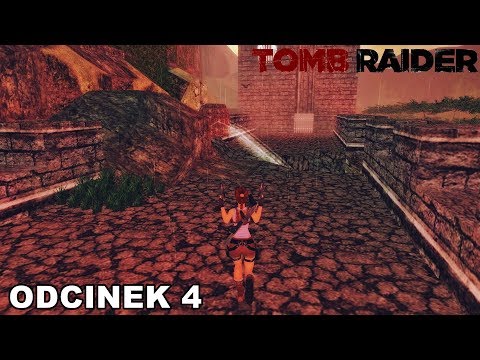 TRLE.NET | Tomb Raider: The Angel within odc. 4 - The Great Wall /z Akasha