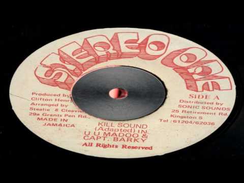 UU Madoo & Captain Barkey - Kill Sound