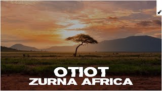 Otiot - Zurna Africa video