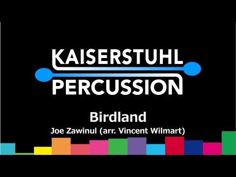 Kaiserstuhl Percussion feat. Emmanuel Séjourné – Birdland – Joe Zawinul (arr. Vincent Wilmart)
