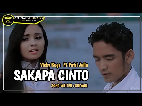 Lagu Minang Terbaru 2020 • SAKAPA CINTO • Vicky Koga • Putri Jelia ( Official Music Video )