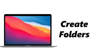MacOS Ventura: How To Create A Folder On Mac/MacBook